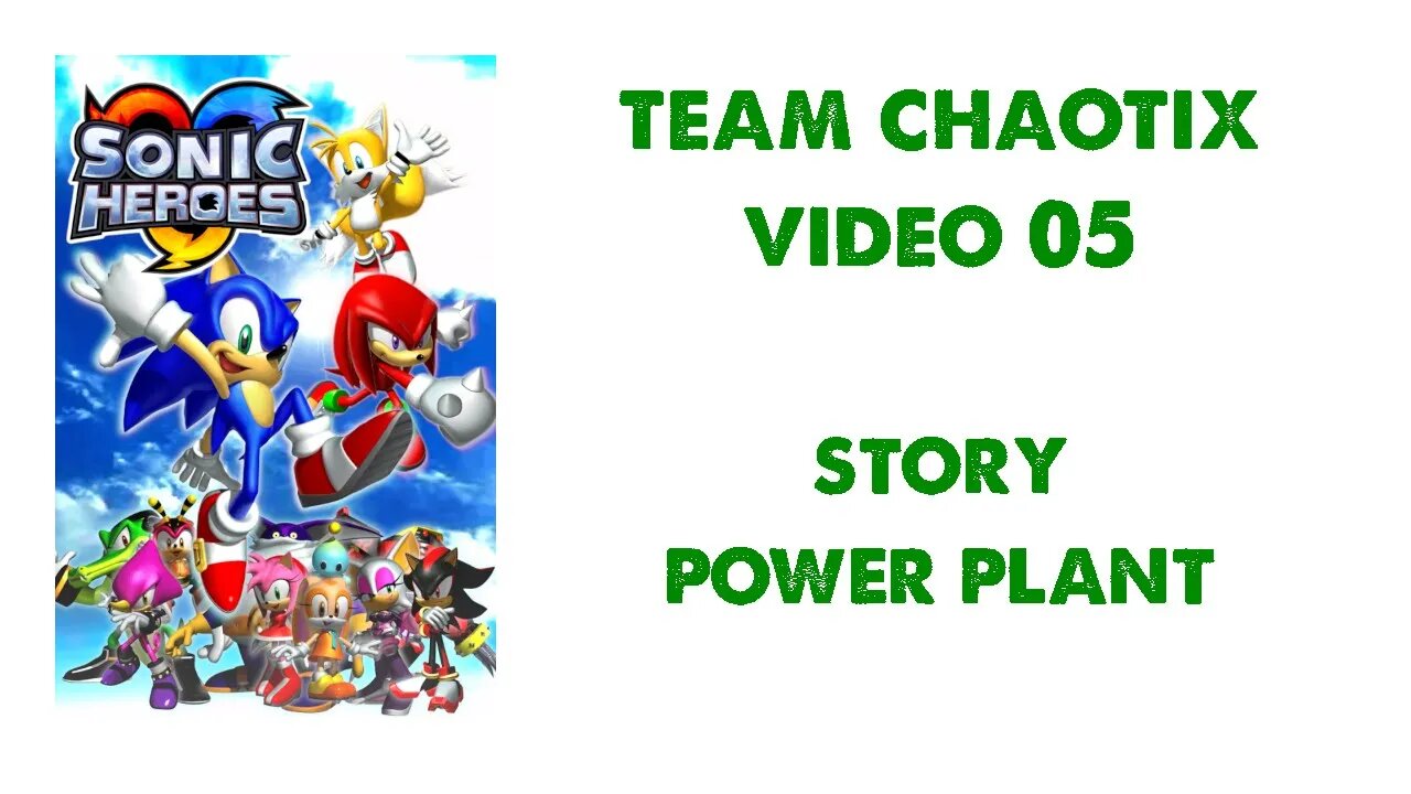 Sonic Heroes - Team Chaotix (5) - Power Plant