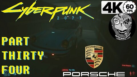 (PART 34) [Johnny's Malorian 3516 & Porsche] Cyberpunk 2077 PC 4k60