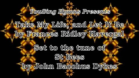 Take My Life, and Let It Be (St Bees)