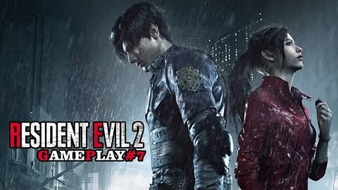 Resident Evil 2 Remake - GamePlay#7