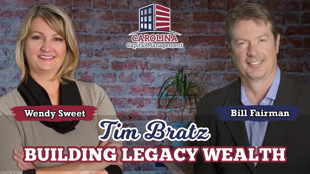 74 Tim Bratz - Building Legacy Wealth