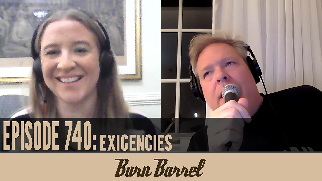 EPISODE 740: Exigencies