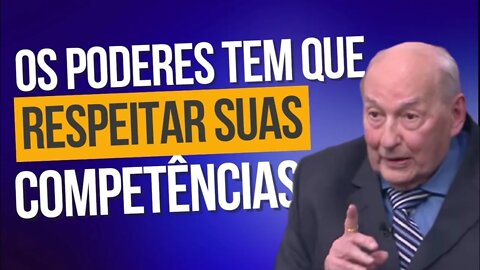 Ives Gandra condena interferência entre os poderes