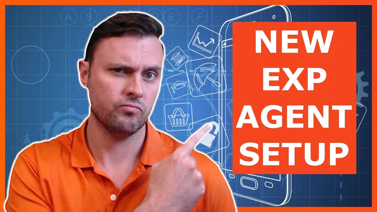 Real Estate Agent - New eXp Agents basic setup