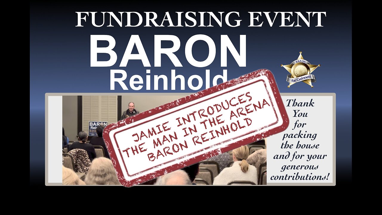 SERIES VIDEO 3 - JAMIE INTRODUCES THE "MAN IN THE ARENA" BARON REINHOLD. BARON SPEAKS!