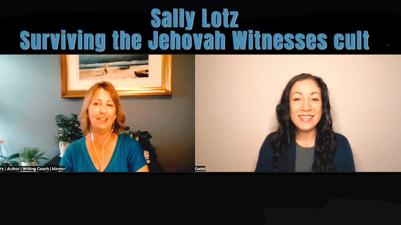 Sally Lotz on surviving the Jehovah Witnesses cult & finding our voices to empower others