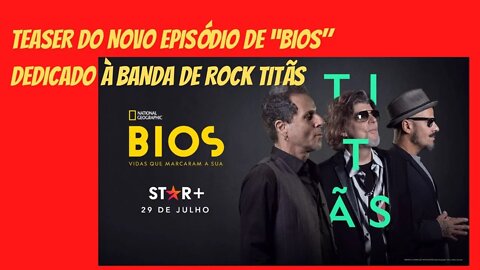 Titãs: Bios | Teaser Trailer | Star+