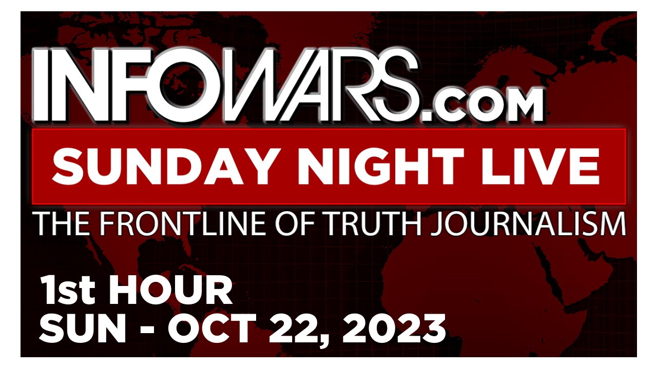 SUNDAY NIGHT LIVE [1 of 2] Sunday 10/22/23 • CIVILIZED WORLD ON KNIFE’S EDGE, News & Analysis