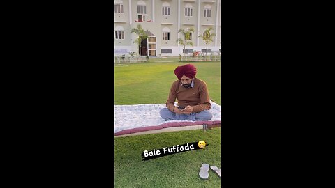 ਬੱਲੇ ਫੁਫੜਾ BALLEY FUFFADA