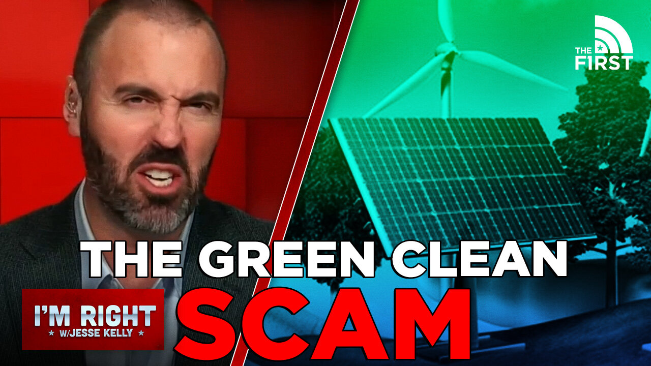 Why The Green Energy Industry Is A Scam