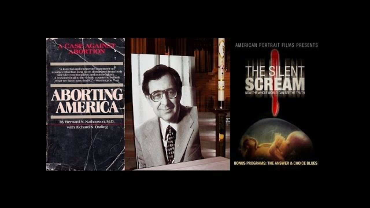 Dr Bernard Nathanson ~ Inside the Abortion Cartel