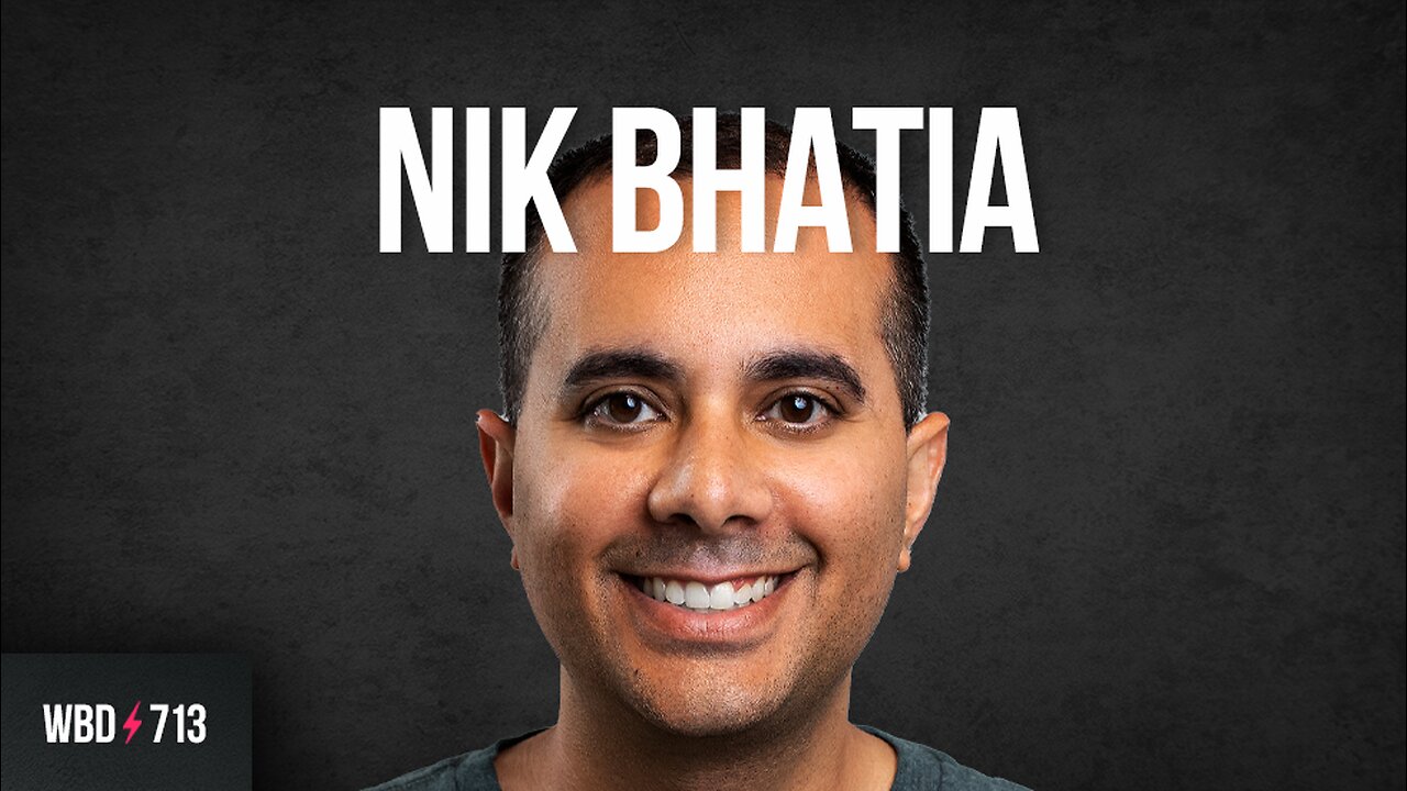 The Breaking of the Global Economy with Nik Bhatia