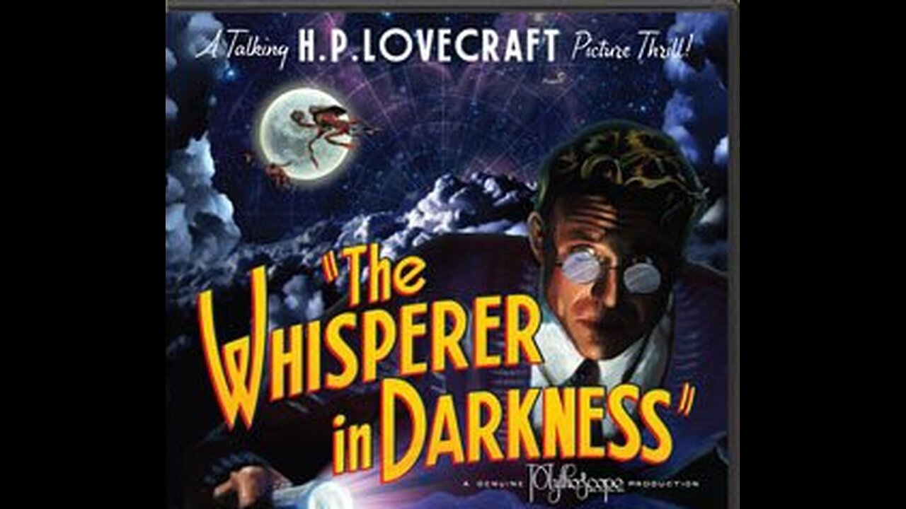 THE WHISPERER IN DARKNESS (2011).