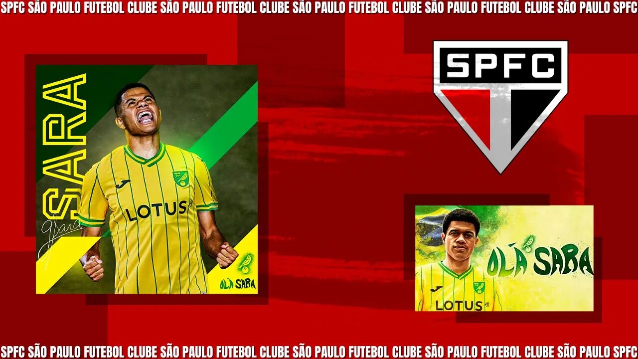 SPFC - ESTREIA DE GABRIEL SARA PELO NORWICH CITY FOOTBALL CLUB