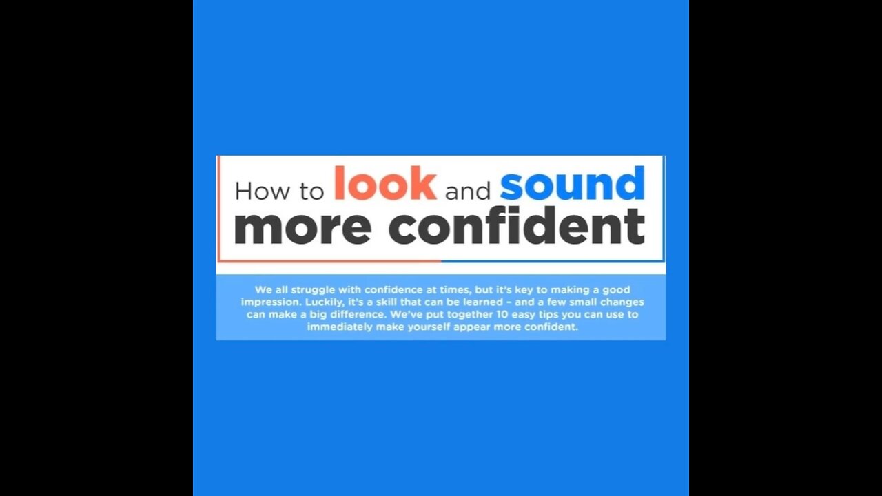 Look and Sound More Confident