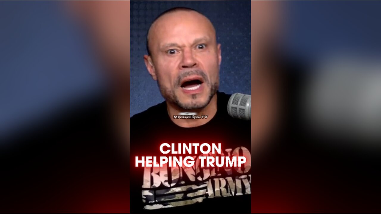 Dan Bongino: Bill Clinton Blames Kamala's Border Policy For Americans Dying