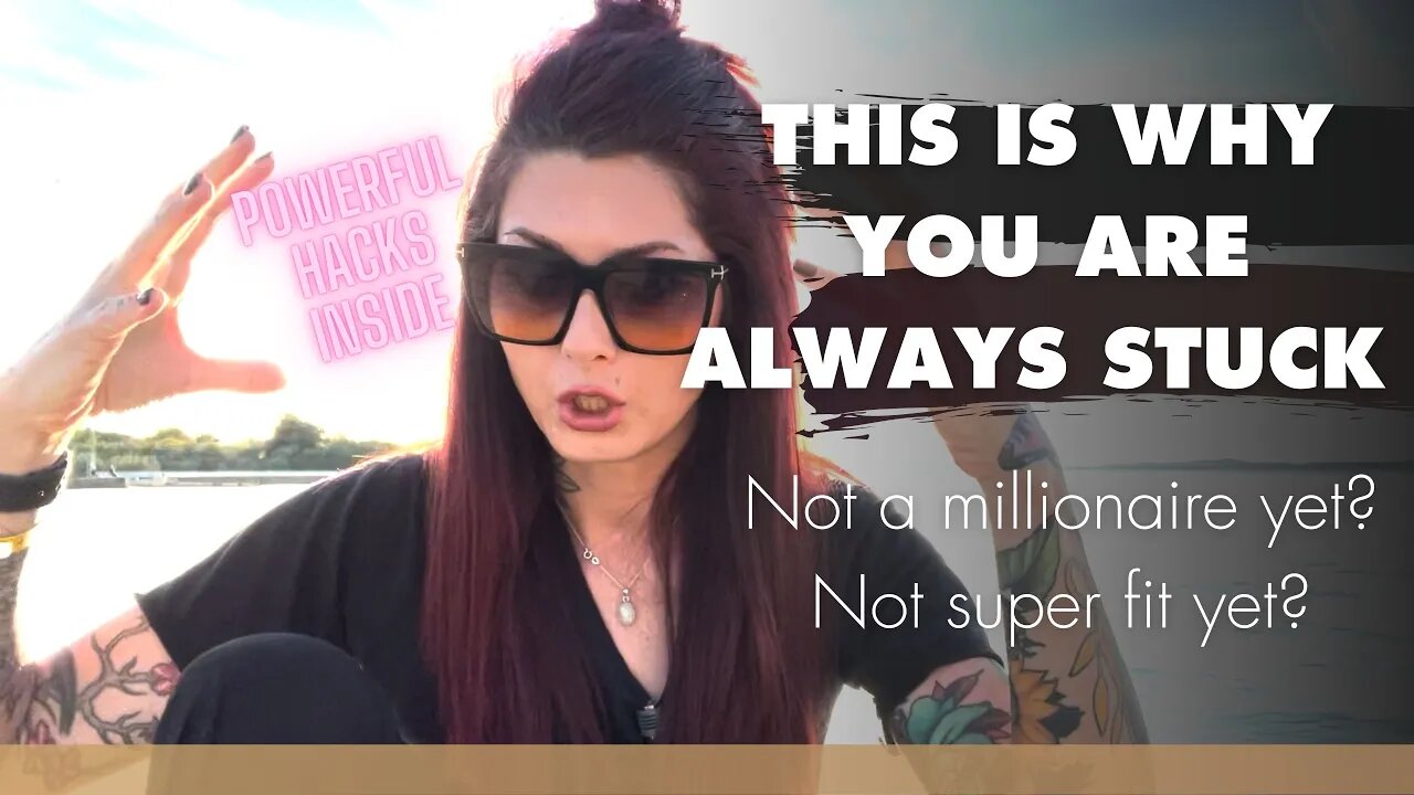 UNSTUCK yourself in 2022! This is how you're SELF-SABOTAGING without knowing it
