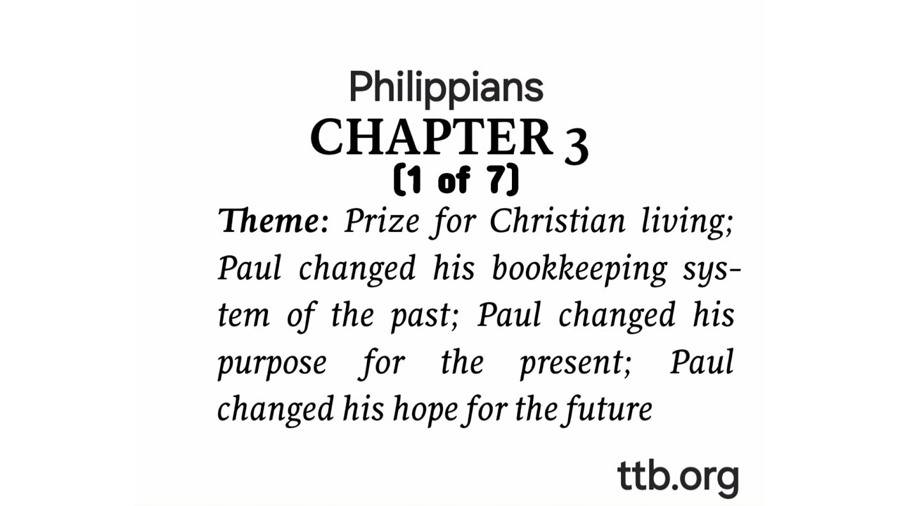 Philippians Chapter 3 (Bible Study) (1 of 7)