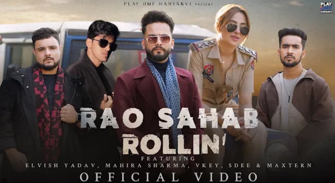 Elvish Yadav - Rao Sahab Rollin' (Music video) Mahira Sharma | Maxtern | SDEE | Vkey | Anshul Garg