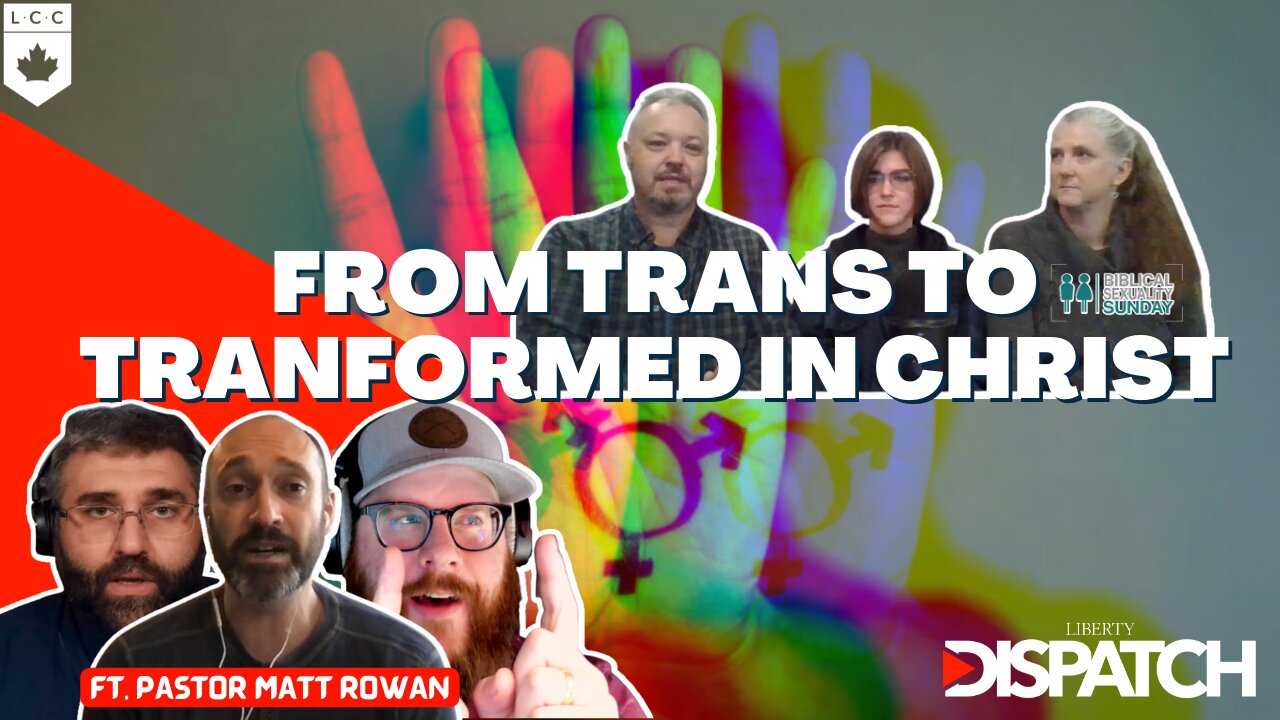 LD Interviews - DETRANSITIONED: From Trans to Transformed in Christ ft. Pastor Matt Rowan