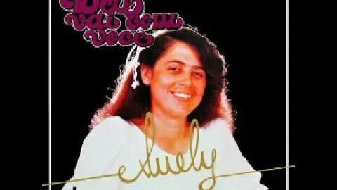 Suely já ressuscitou play back