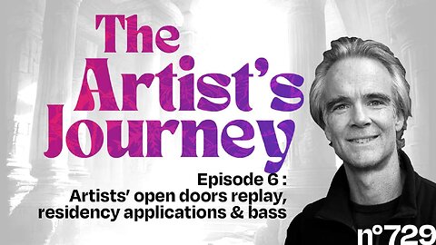 The Artist’s Journey, Studio open doors, applying for residencies, uploading art and bass line fun.