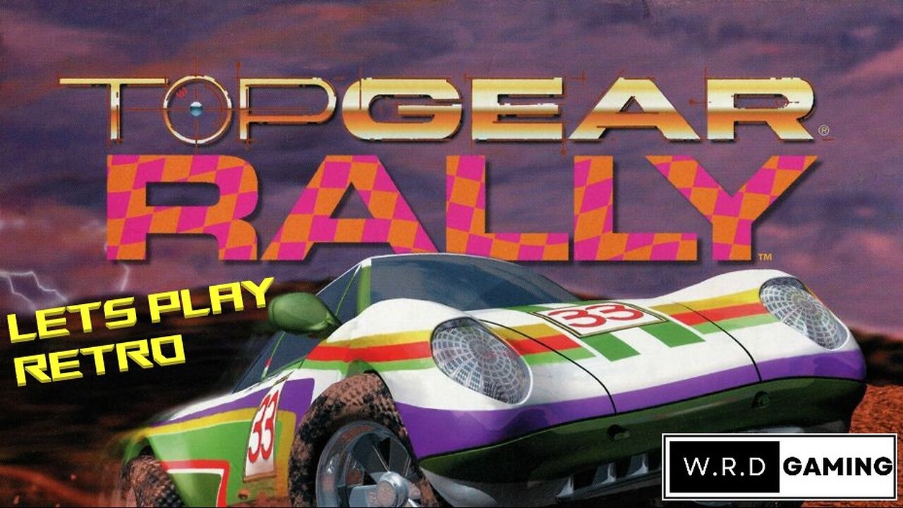 Let's Play Retro - Top Gear Rally (NIntendo 64) - Played on real hardware