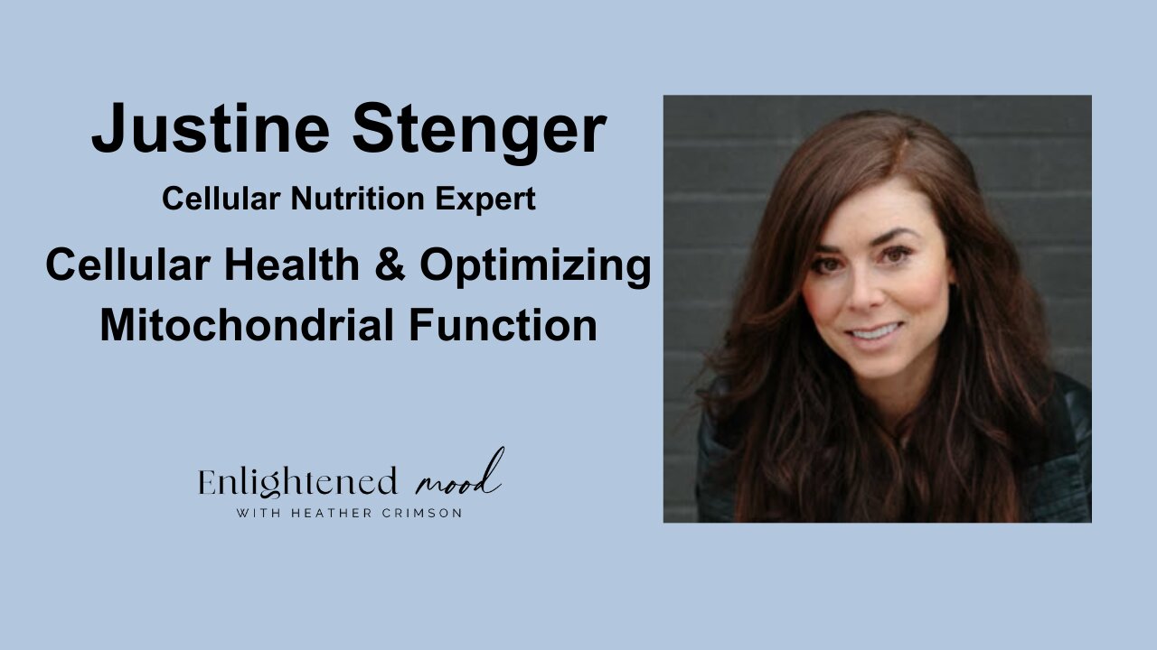 Cellular Health with Justine Stenger