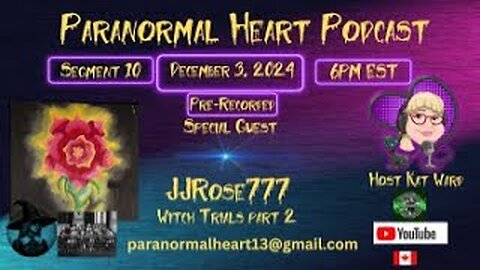 Paranormal Heart Podcast - JJRose - Witch Trials Continued - PT 2