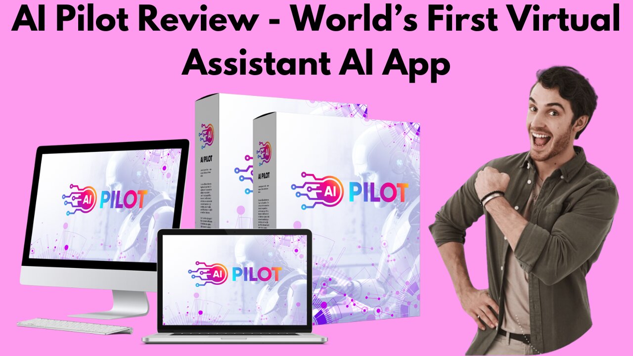 AI Pilot Review – World’s First Virtual Assistant AI App