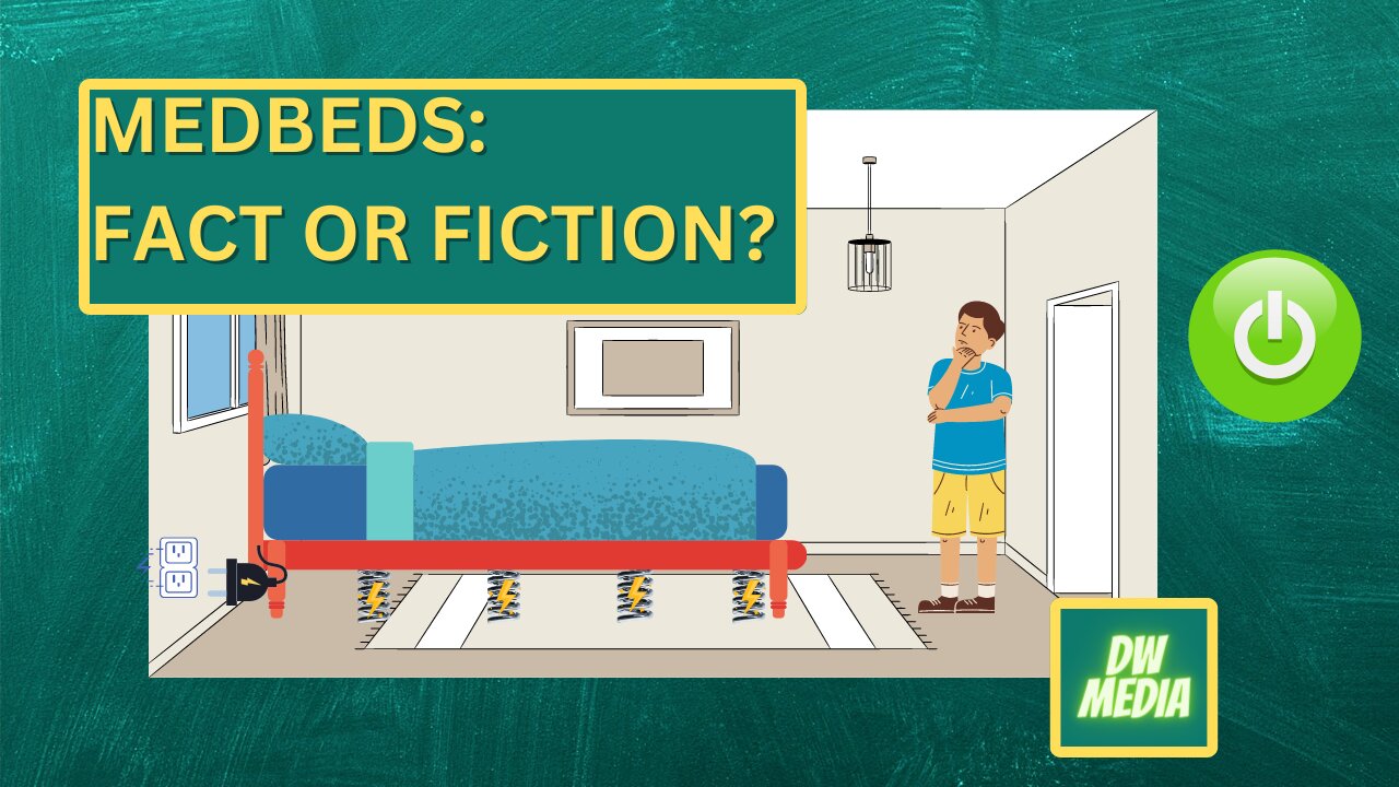 Medbeds:Fact or Fiction?