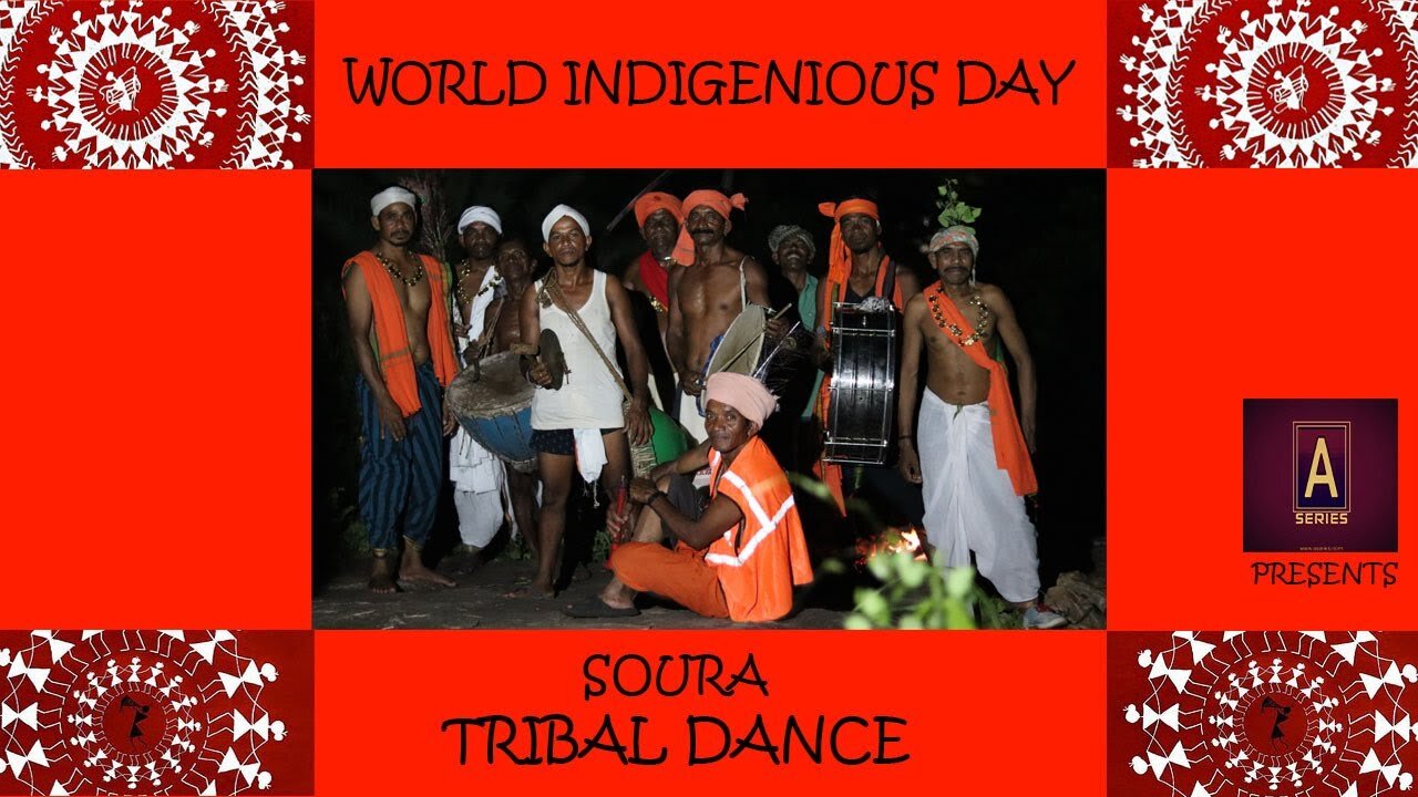 WORLD INDIGENIOUS DAY || TRIBAL DANCE|| A SERIES PRESENTS|| SORA DANCE||Sora Song