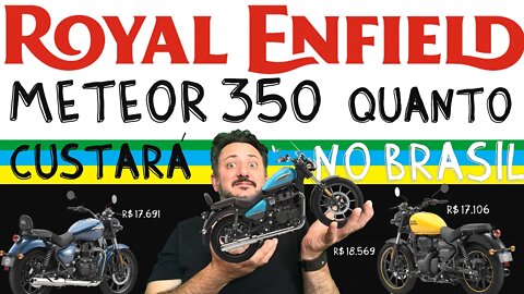 Nova ROYAL ENFIELD METEOR 350: Prováveis preços no BRASIL!