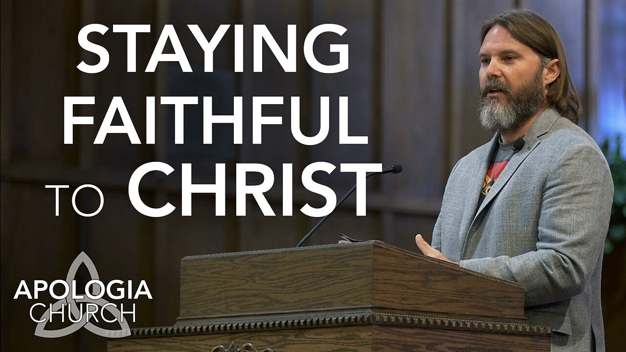 Staying Faithful to Christ
