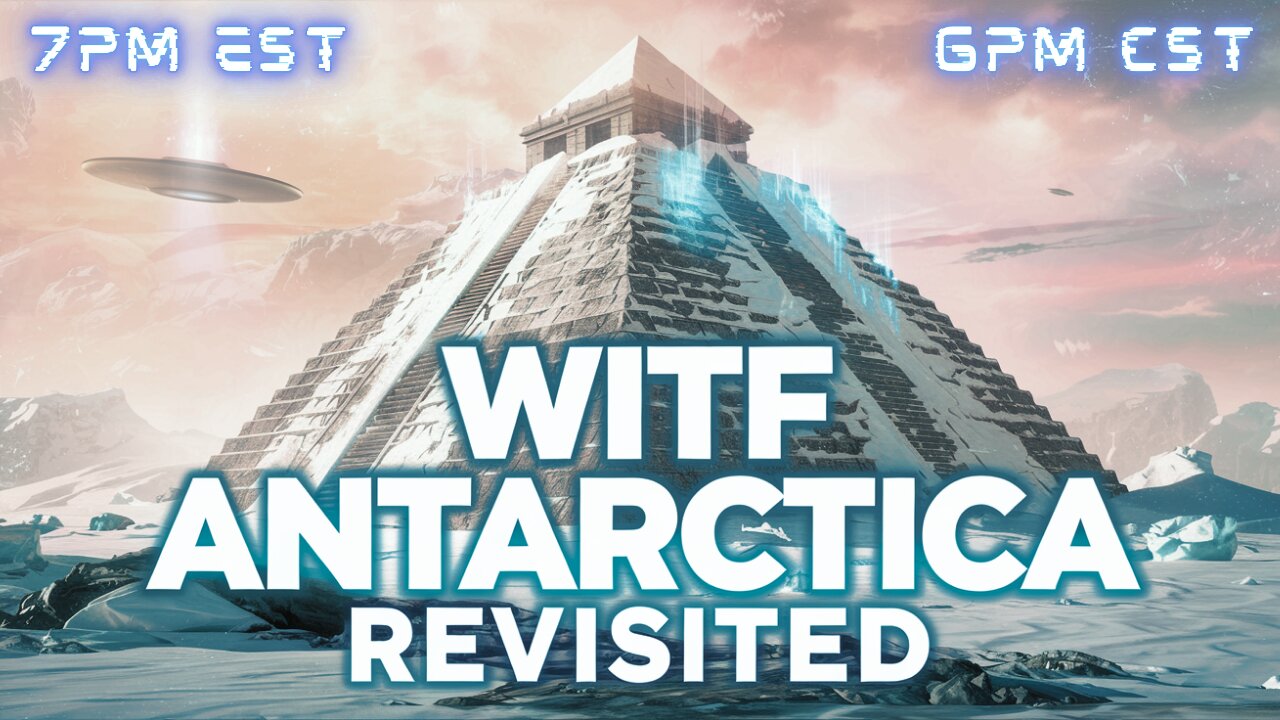 WITF #124 - Antarctica Revisited