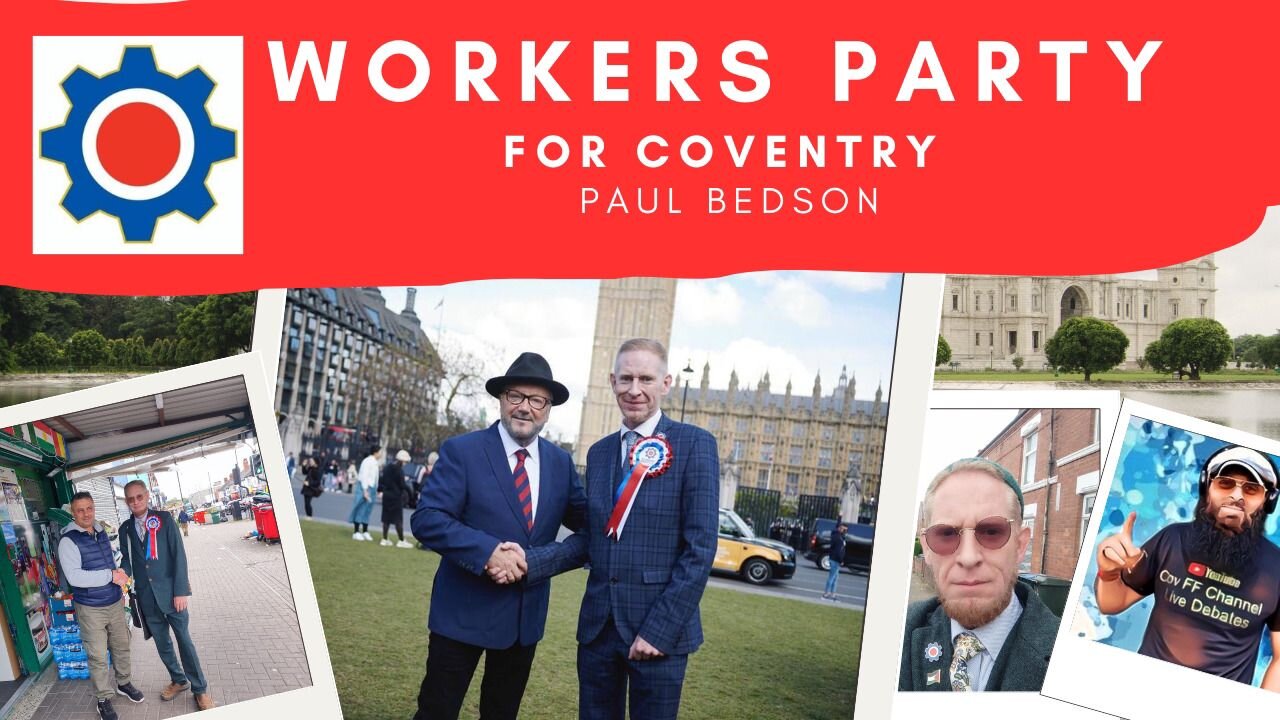 The Workers Party of Britain candidate in #Coventry