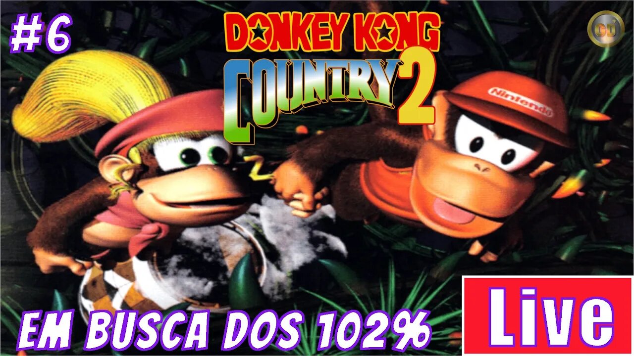 [🔴Live]Donkey Kong 2 em busca dos 102% #6