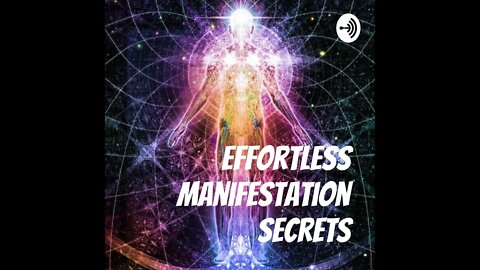 How To EFFORTLESSLY MANIFEST ANYTHING!