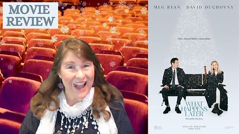 What Happens Later movie review by Movie Review Mom!