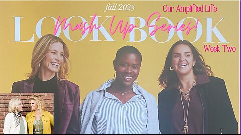 The Look Book Mash Up Series! Week Two