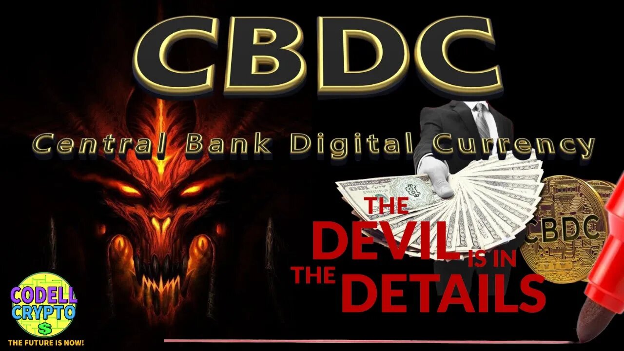 CBDCs The Devil Is In The Details!
