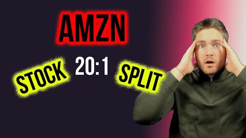 What an Amazon Stock Split means for your AMZN shares | Concept Video