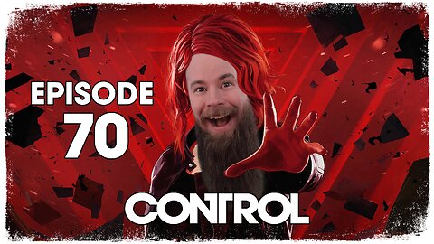 Control // Episode 70 // HIDDEN SECRETS // Gameplay Walkthrough