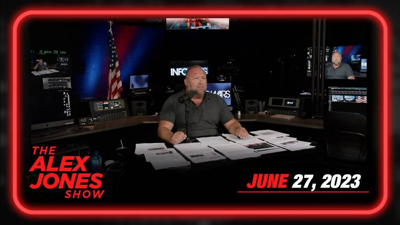 MUST WATCH/SHARE FULL - TUESDAY FULL SHOW 06/27/23