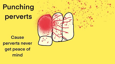 My based take on perverts in society