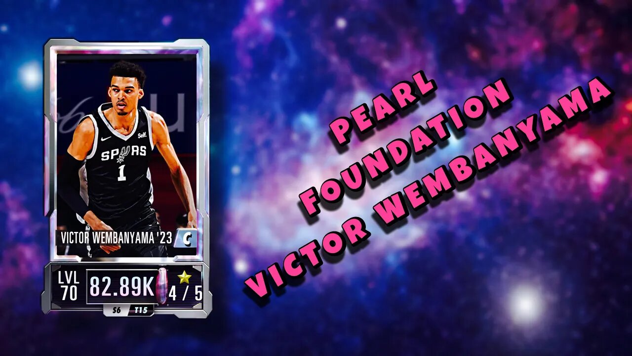 PEARL FOUNDATION VICTOR WEMBANYAMA IS TOO NICE 🔥 IN NBA 2K MOBILE!!!