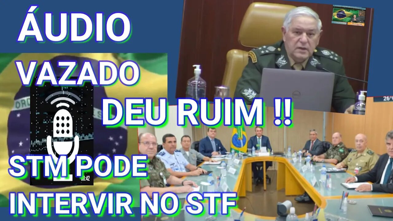 DEU RUIM ! O PAU QUEBROU O STM, TRIBUNAL MILITAR, PODE INTERDITAR O STF A QUALQUER MOMENTO.