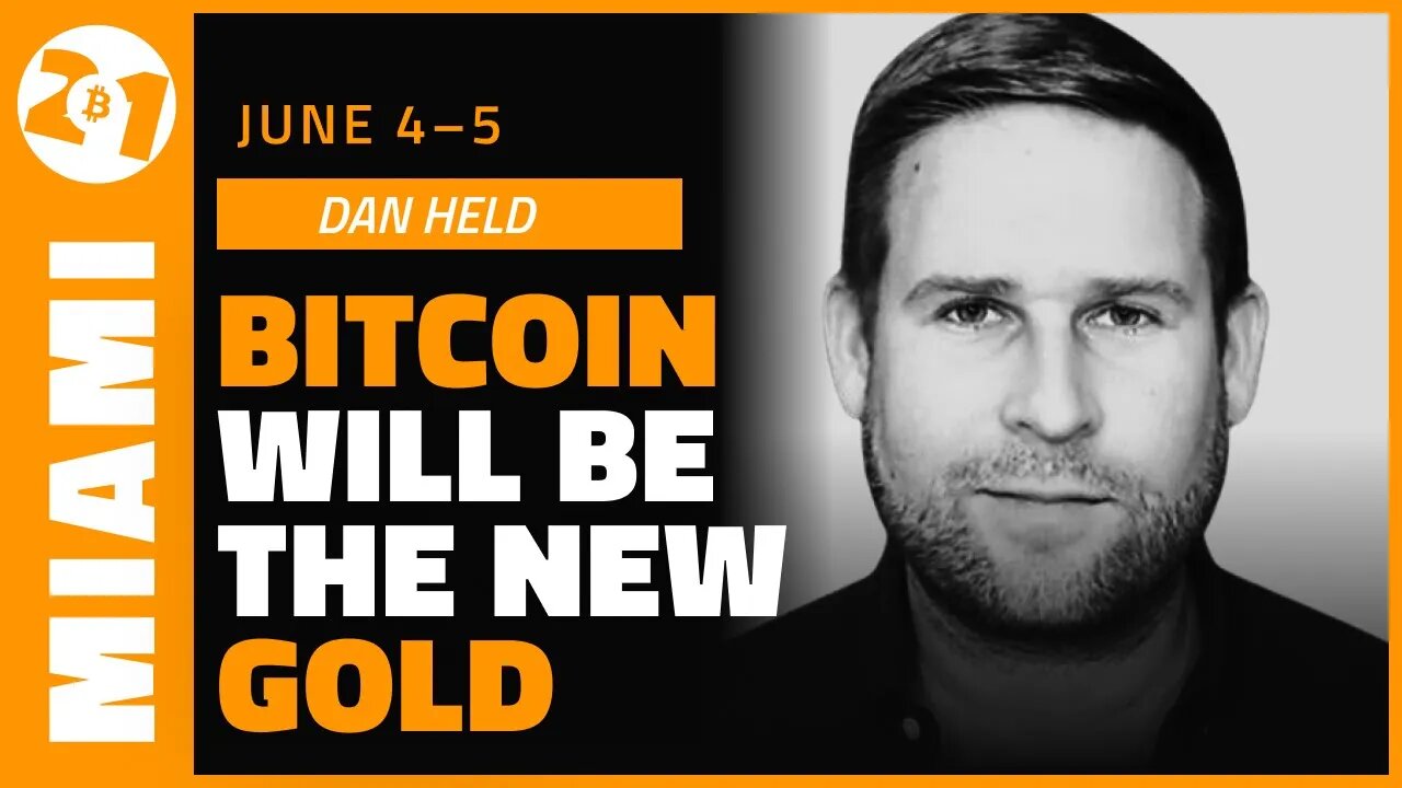 Getting to a Bitcoin Standard | Dan Held | Bitcoin 2021 Clips