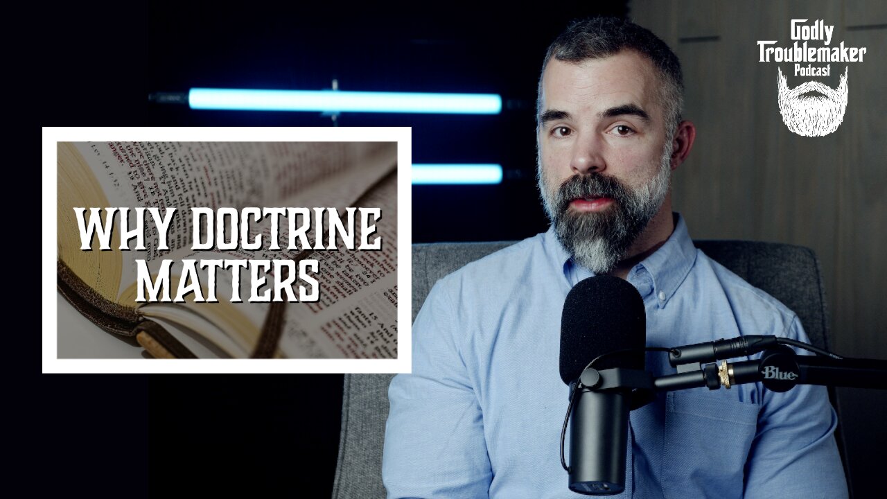 Christianity & Liberalism: Doctrine | Ep.24