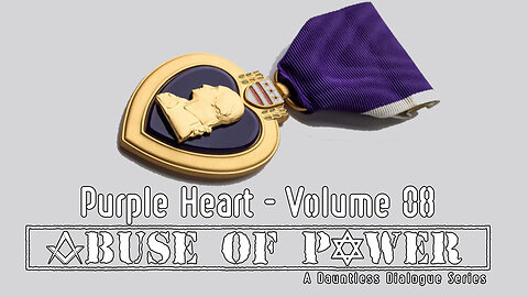 Abuse of Power: Purple Heart (2023)